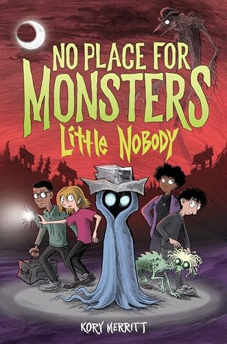 No Place for Monsters: Little Nobody