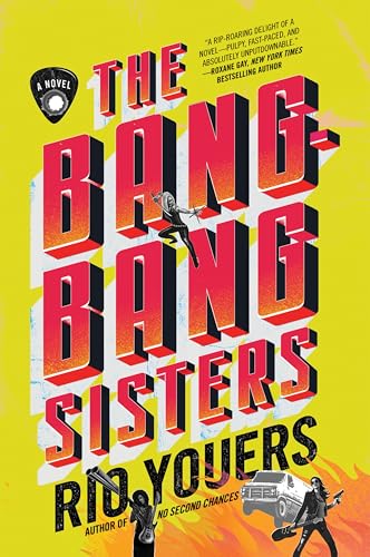 The Bang-Bang Sisters