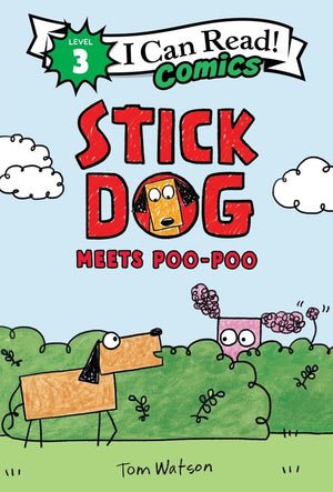 Stick Dog Meets Poo-Poo