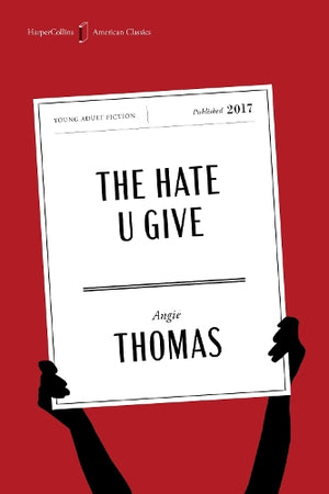 The Hate U Give American Classics Edition