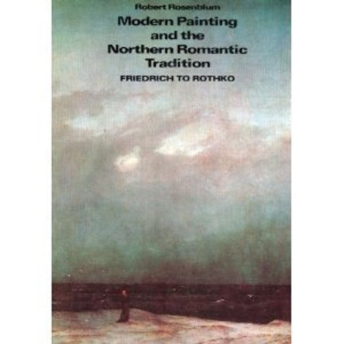 Modern Painting and the Northern Romantic Tradition cover