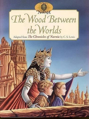 The Wood Between the Worlds