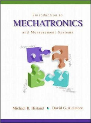 Introduction to Mechatronics and Measurement Systems
