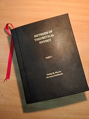 Methods of Theoretical Physics, Part I By Philip Morse | World of Books US