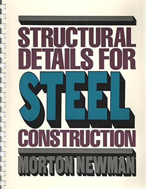 Structural Details for Steel Construction