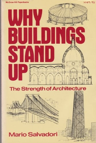 Why Buildings Stand up