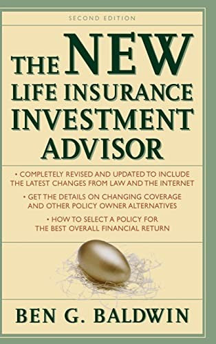 New Life Insurance Investment Advisor: Achieving Financial Security for You and your Family Through Today's Insurance Products