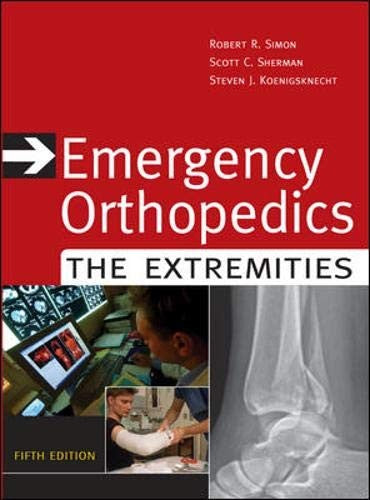 Emergency Orthopedics: The Extremities cover