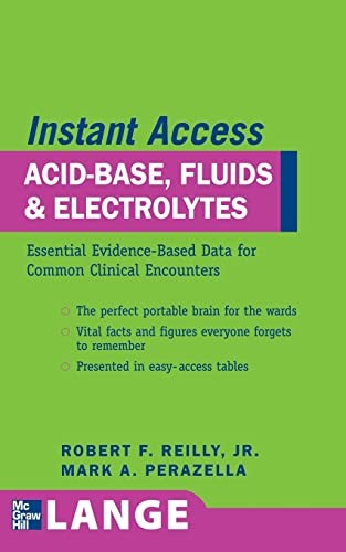 LANGE Instant Access Acid-Base, Fluids, and Electrolytes