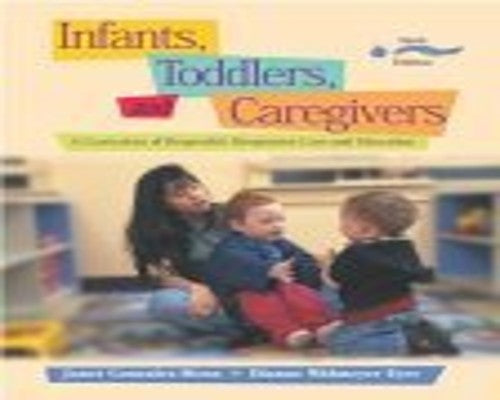 Infants, Toddlers, and Caregivers