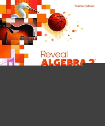 Reveal Algebra 2, Teacher Edition, Volume 2