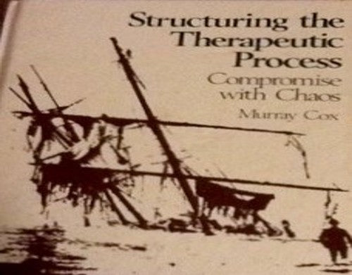 Structuring the Therapeutic Process