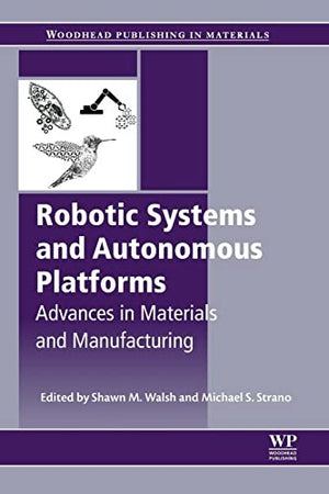 Robotic Systems and Autonomous Platforms
