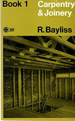Carpentry and Joinery - Book 1