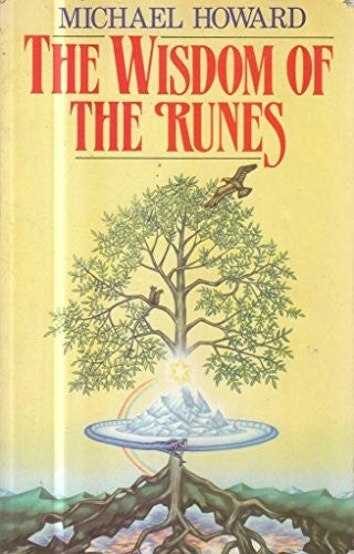 The Wisdom of the Runes