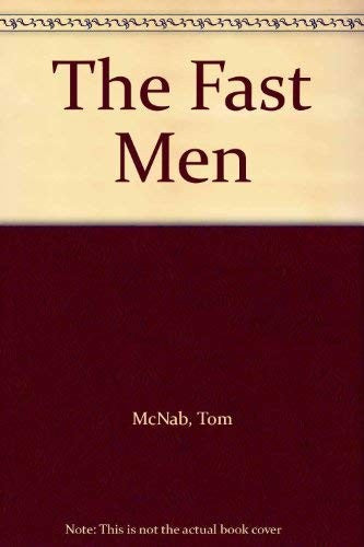 The Fast Men