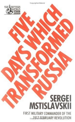 Five Days Which Transformed Russia