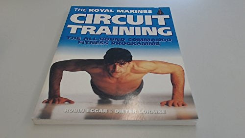 The Royal Marines Circuit Training