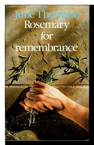 Rosemary for Remembrance 