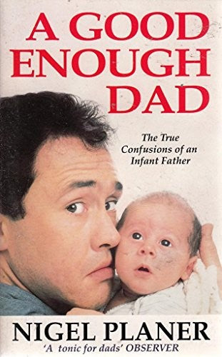 A Good Enough Dad