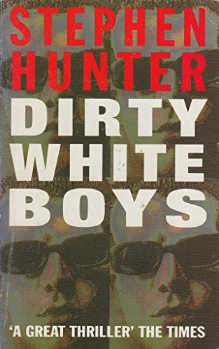 Dirty White Boys
