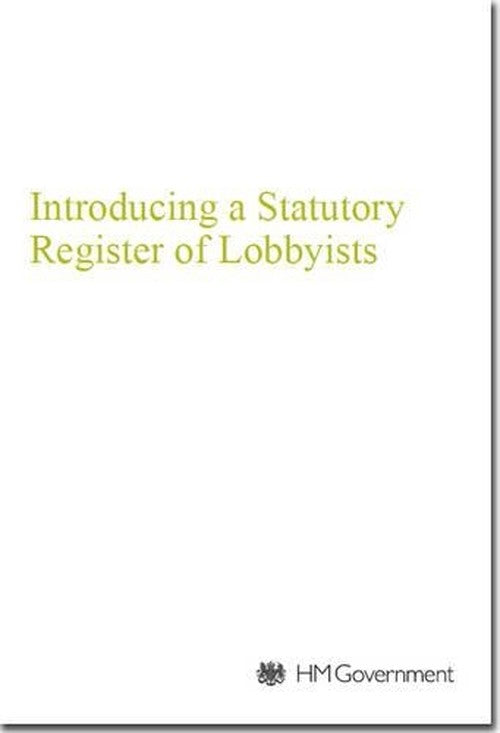 Introducing a statutory register of lobbyists