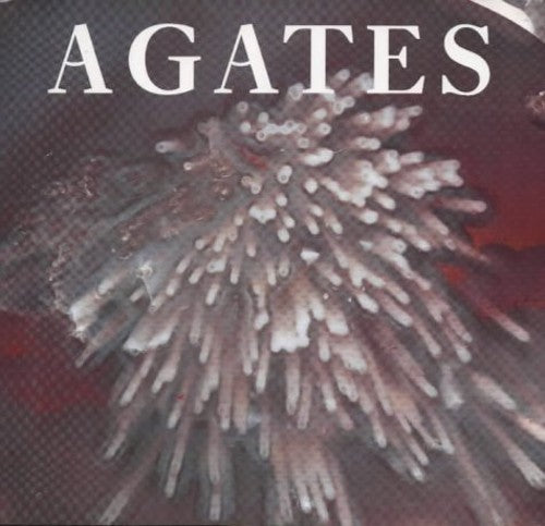 Agates