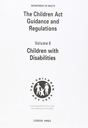 The Children Act 1989 guidance and regulations