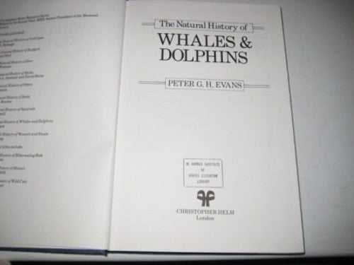 The Natural History of Whales and Dolphins