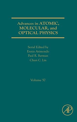 Advances in Atomic, Molecular, and Optical Physics