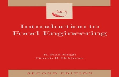 Introduction to Food Engineering 2E