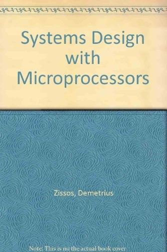 Systems Design with Microprocessors