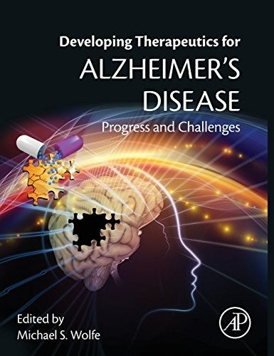 Developing Therapeutics for Alzheimer's Disease