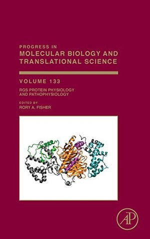 RGS Protein Physiology and Pathophysiology