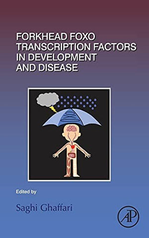 Forkhead FOXO Transcription Factors in Development and Disease