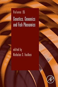Genetics, Genomics and Fish Phenomics 