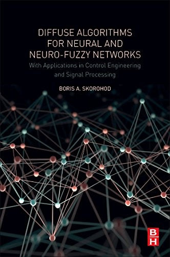 Diffuse Algorithms for Neural and Neuro-Fuzzy Networks