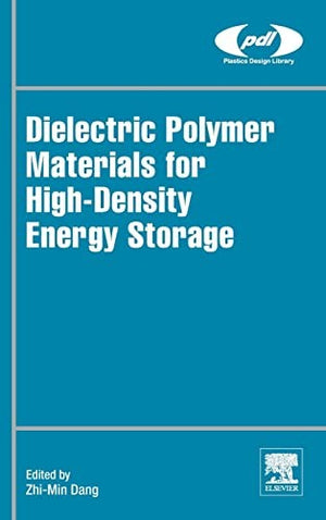 Dielectric Polymer Materials for High-Density Energy Storage
