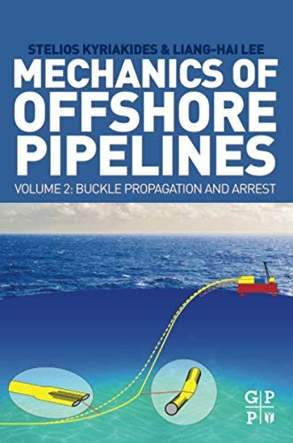 Mechanics of Offshore Pipelines, Volume 2