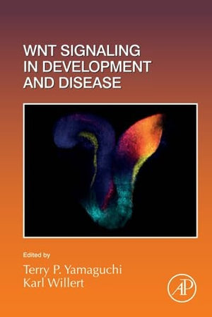 Wnt Signaling in Development and Disease