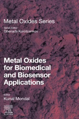 Metal Oxides for Biomedical and Biosensor Applications
