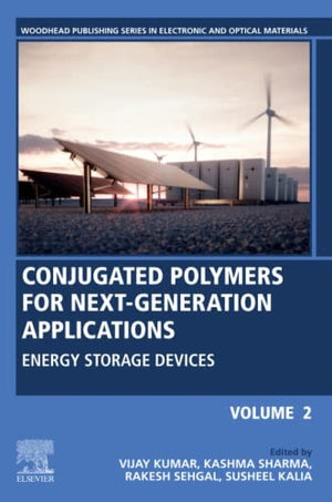 Conjugated Polymers for Next-Generation Applications, Volume 2
