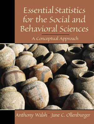 Essential Statistics for the Social and Behavioral Sciences