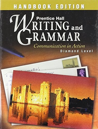 Prentice Hall Writing and Grammar Handbook Grade 12 Student Edition 1s