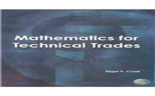 Mathematics for the Technical Trades