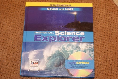 Science Explorer Sound & Light