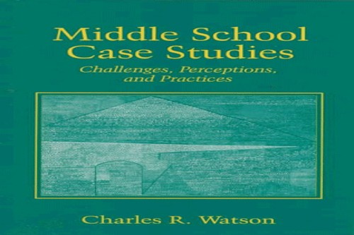 Middle School Case Studies cover