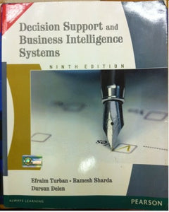 Decision Support and Business Intelligence Systems 
