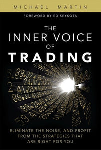 The Inner Voice of Trading 