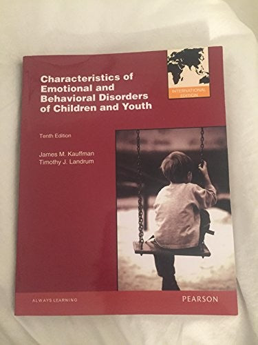 Characteristics of Emotional and Behavioral Disorders of Children and Youth